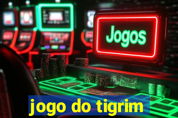 jogo do tigrim